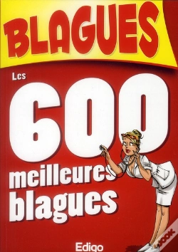 Capa do artigo Les 600 Meilleures Blagues