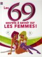 Les 69 Secrets À Savoir Sur Les Femmes ! - Preview
