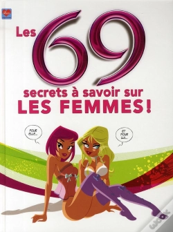 Capa do artigo Les 69 Secrets À Savoir Sur Les Femmes !