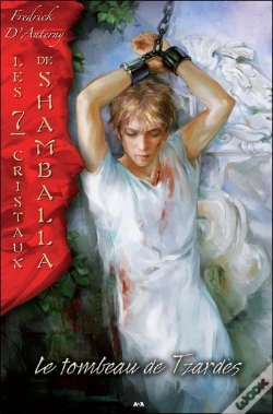 Capa do artigo Les 7 Cristaux De Shamballa - T.5 : Le Tombeau De Tzardes