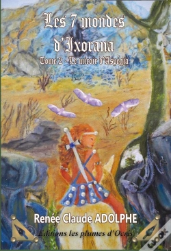 Capa do artigo Les 7 Monde D'Ixorana T.2 ; Le Miroir D'Aspégia