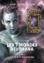 Les 7 Mondes D'Ixorana, Tome 3 - Le Miroir De Mandragora - Preview