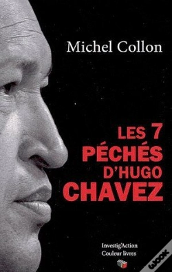 Capa do artigo Les 7 Péchés D'Hugo Chavez