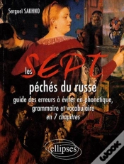 Capa do artigo Les 7 Péchés Du Russe ; Guide Des Erreurs À Éviter En Grammaire Et En Vocabulaire En 7 Chapitres