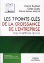 Les 7 Points Clés De La Croissance Des Entreprises ; Avec La Méthode Des Cas - Preview