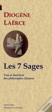 Capa do artigo Les 7 Sages (Vies Et Doctrines De Philosophes Illustres, Livre 1)