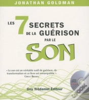 Capa do artigo Les 7 Secrets De La Guérison Par Le Son