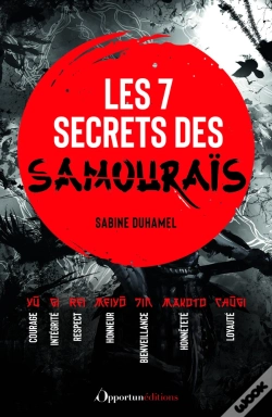 Capa do artigo Les 7 Secrets Des Samouraïs