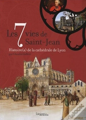 Capa do artigo Les 7 Vies De Saint-Jean, Histoire Cath.De Lyon