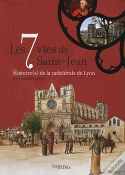 Capa do artigo Les 7 Vies De Saint-Jean, Histoire Cath.De Lyon