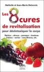 Les 8 Cures De Revitalisation Pour Désintoxiquer Le Corps - Preview