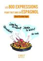 Les 800 Expressions Pour Tout Dire En Espagnol - Preview