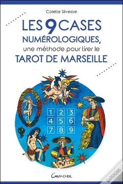 Capa do artigo Les 9 Cases Numerologiques - Une Methode Pour Tirer Le Tarot De Marseille