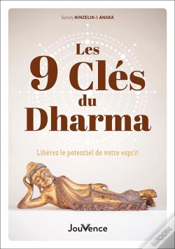 Capa do artigo Les 9 Clés Du Dharma Pour La Réalisation De Soi : Libérez Le Potentiel De Votre Esprit