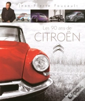 Les 90 Ans De Citroën