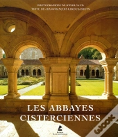 Les Abbayes Cisterciennes