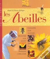 Capa do artigo Les Abeilles ; Connaitre Leur Anatomie, Decouvrir Leur Societe; Devoiler Leur Intelligence, Pratiquer L