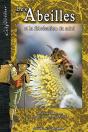 Les Abeilles Et La Fabrication Du Miel - Preview