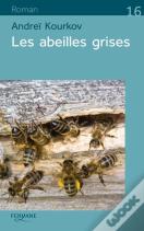 Les Abeilles Grises