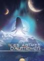 Les Abîmes D'Autremer ; Intégrale - Preview