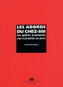 Les Abords Du Chez-Soi