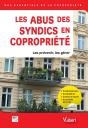 Les Abus Des Syndics En Copropriété ; Les Prévenir, Les Gérer - Preview