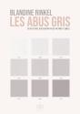 Les Abus Gris - Preview