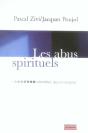 Les Abus Spirituels ; Identifier, Accompagner - Preview