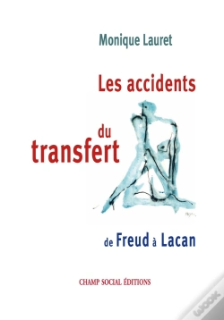 Capa do artigo Les Accidents Du Transfert ; De Freud À Lacan