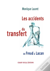 Capa do artigo Les Accidents Du Transfert ; De Freud À Lacan