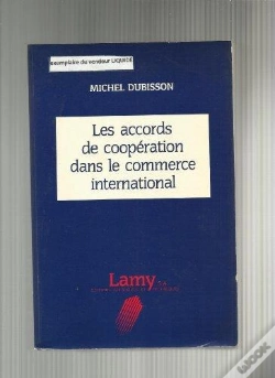 Capa do artigo Les Accords De Cooperation Dans Le Commerce International