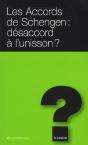 Les Accords De Schengen : Désaccord A L'Unisson ? - Preview