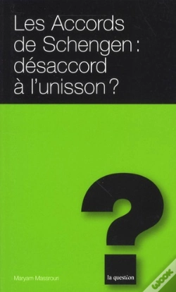 Capa do artigo Les Accords De Schengen : Désaccord A L'Unisson ?