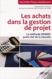 Les Achats Dans La Gestion De Projet. La Methode Demap, Point Clef De La Reussite