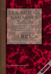 Les Aciers Damasses De Sir-Henri, Fabricant-Acieriste Et Coutelier A Paris