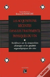 Capa do artigo Les Acquisitions Récentes Dans Les Traitements Physiques Du Vin ; Incidences Sur La Composition Chimique Et Les Qualites Organoleptiques Des Vins