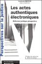 Les Actes Authentiques Électroniques ; Réflexion Juridique Prospective - Preview