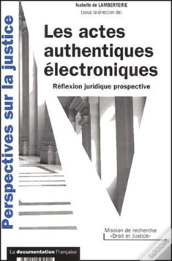 Capa do artigo Les Actes Authentiques Électroniques ; Réflexion Juridique Prospective