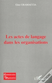 Capa do artigo Les Actes De Langage Dans Les Organisations