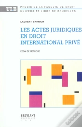 Les Actes Juridiques En Droit International Prive