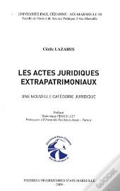 Les Actes Juridiques Extrapatrimoniaux ; Une Nouvelle Catégorie Juridique