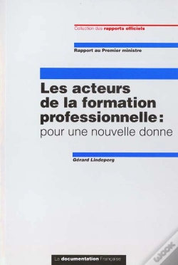 Capa do artigo Les Acteurs De La Formation Professionnelle ; Pour Une Nouvelle Donne