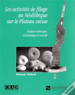 Capa do artigo Les Activités De Filage Au Néolithique Sur Le Plateau Suisse