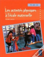 Les Activités Physiques À L'École Maternelle