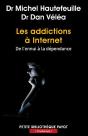 Les Addictions À Internet ; De L'Ennui À La Dépendance - Preview