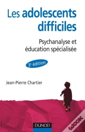 Capa do artigo Les Adolescents Difficiles ; Psychanalyse Et Éducation Spécialisée (3e Édition)