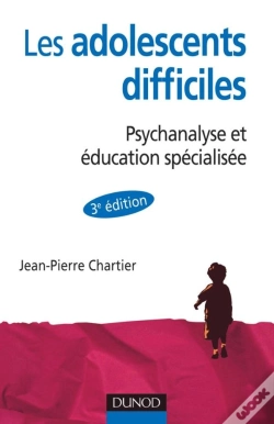 Capa do artigo Les Adolescents Difficiles ; Psychanalyse Et Éducation Spécialisée (3e Édition)