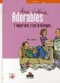 Les Adorables T.1 ; L'Important, C'Est Le Dialogue - Preview