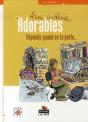 Les Adorables T.2 ; Réponds Quand On Te Parle - Preview
