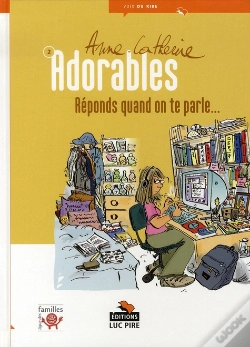 Capa do artigo Les Adorables T.2 ; Réponds Quand On Te Parle
